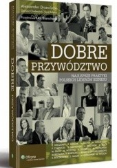Okładka książki Dobre Przywództwo Aleksander Drzewiecki