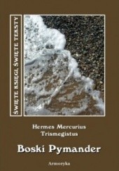 Okładka książki Boski Pymander Hermes Mercurius Trismegistus