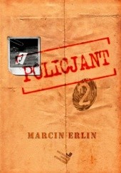 Okładka książki Policjant 2 Marcin Erlin