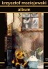 Okładka książki Album Krzysztof Maciejewski