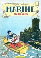 Okładka książki Marine: Czarna wieża Francois Corteggiani, Pierre Tranchand