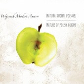 Okładka książki Natura kuchni polskiej Wojciech Modest Amaro
