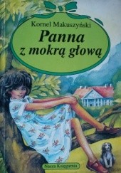 Okładka książki Panna z mokrą głową Kornel Makuszyński