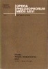 Okładka książki Opera Philosophorum Medii Aevii - textus et studia. Studia wokół problematyki esse (Tomasz z Akwinu i Boecjusz). Mieczysław Gogacz,&nbsp;Jerzy Gułkowski,&nbsp;Brunon J. Ruciński