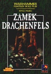Okładka książki Zamek Drachenfels Carl Sargent