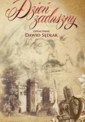 Okładka książki Dzień zaduszny Dawid Sędłak