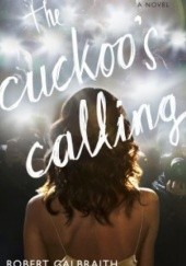 Okładka książki The cuckoo's calling Robert Galbraith