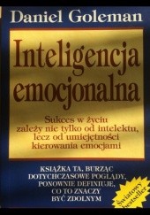 Okładka książki Inteligencja emocjonalna Daniel Goleman