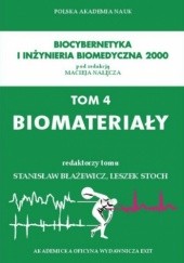 Okładka książki Biomateriały Stanisław Błażewicz, Leszek Stoch