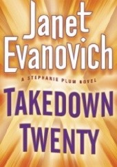 Okładka książki Takedown twenty Janet Evanovich