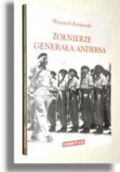 Okładka książki Żołnierze generała Andersa Wojciech Krajewski