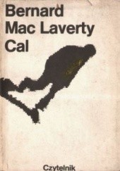 Okładka książki Cal Bernard MacLaverty