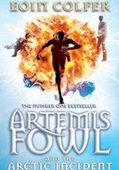 Okładka książki Artemis Fowl & the Artctic Incident Eoin Colfer