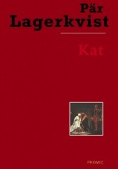 Okładka książki Kat Pär Lagerkvist
