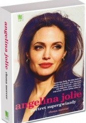 Okładka książki Angelina Jolie. Portret supergwiazdy Rhona Mercer