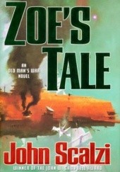 Okładka książki Zoe's Tale John Scalzi