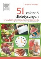 Okładka książki 51 zaleceń dietetycznych w wybranych stanach chorobowych Laurent Chevallier
