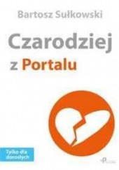 Okładka książki Czarodziej z Portalu Bartosz Sułkowski