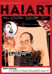 Okładka książki Ha!art – interdyscyplinarny magazyn kulturalno-artystyczny, nr 41, 2013 Redakcja magazynu Ha!art