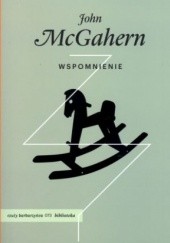 Okładka książki Wspomnienie John McGahern