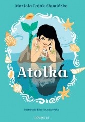 Okładka książki Atolka Mariola Fajak-Słomińska