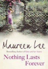 Okładka książki Nothing Lasts Forever Maureen Lee