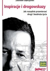 Okładka książki Inspiracje i drogowskazy Zdzisław Dąbczyński