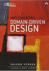 Okładka książki Implementing Domain-Driven Design Vernon Vaughn