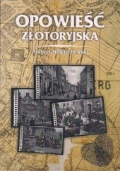Okładka książki Opowieść złotoryjska Andrzej Wojciechowski