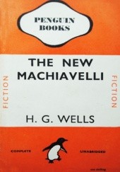 Okładka książki The New Machiavelli Herbert George Wells