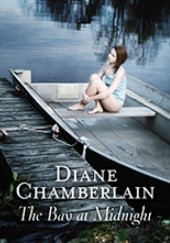 Okładka książki The Bay At Midnight Diane Chamberlain