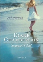 Okładka książki Summer's Child Diane Chamberlain