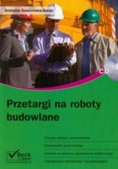 Okładka książki Przetargi na roboty budowlane Andrzela Gawrońska-Baran