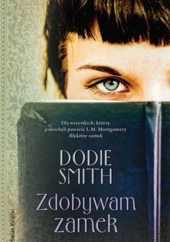 Okładka książki Zdobywam zamek Dodie Smith