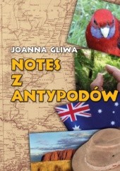 Okładka książki Notes z Antypodów Joanna Sypuła-Gliwa