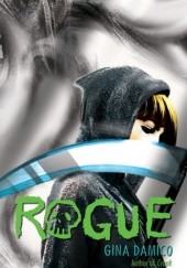 Okładka książki Rogue Gina Damico
