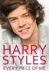 Okładka książki Harry Styles - Every Piece of Me Louisa Jepson