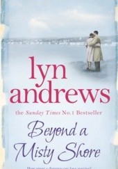 Okładka książki Beyond a Misty Shore Lynda M Andrews