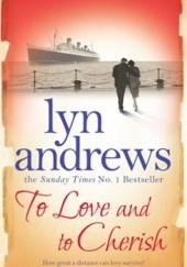 Okładka książki To Love and to Cherish Lynda M Andrews