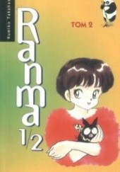 Okładka książki Ranma 1/2. Tom 2 Rumiko Takahashi
