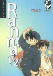 Okładka książki Ranma 1/2. Tom 3 Rumiko Takahashi