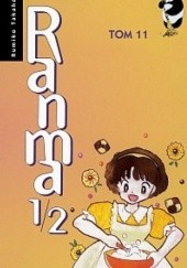 Okładka książki Ranma 1/2. Tom 11 Rumiko Takahashi