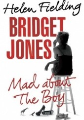 Okładka książki Bridget Jones: Mad About the Boy Helen Fielding