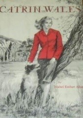 Okładka książki Catrin in Wales Mabel Esther Allan