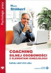 Okładka książki Coaching silnej osobowości z el.kinezjologii H. Stoberl