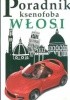 Przewodnik ksenofoba. Włosi