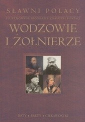 Okładka książki Sławni Polacy. Wodzowie i żołnierze praca zbiorowa