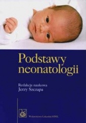 Okładka książki Podstawy neonatologii praca zbiorowa