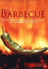 Okładka książki Barbecue. Podstawowe rodzaje grillów, przypraw i marynat praca zbiorowa