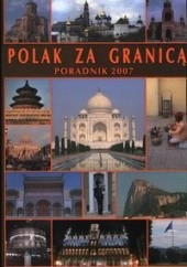 Okładka książki Polak za granicą Poradnik 2007 praca zbiorowa